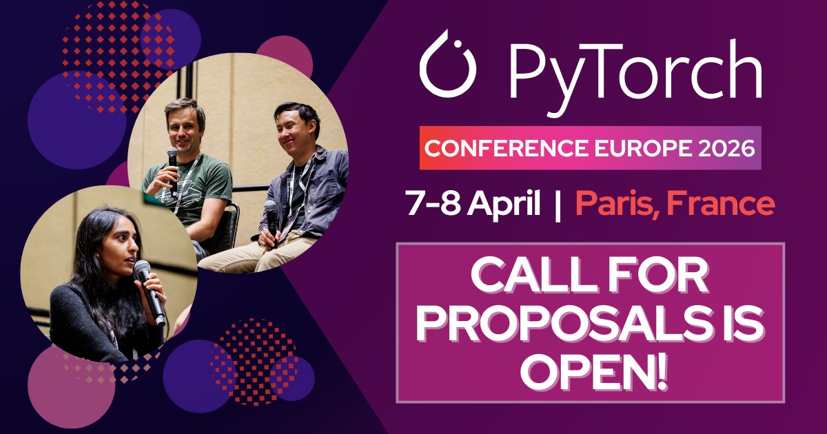 PyTorch's tweet image. #PyTorchCon Europe 2026 #CallForProposals is open! 🎤 Submit to speak by 8 February for sessions at the Paris event, 7-8 April. Share your #PyTorch insights on research, applications, tooling, best practices, performance, community building, or innovative use cases. ➡️ Submit