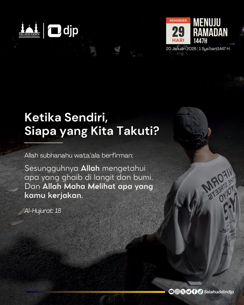 Ketika Sendiri, Siapa yang Kita Takuti?

Saat sendiri, godaan maksiat terasa lebih dekat.
Saat tak ada yang melihat, maksiat terasa ringan.
Padahal bukan karena kita berani bermaksiat…
melainkan karena kita lupa bahwa Allah Maha Melihat.

#29HariMenujuRamadan #salahuddindjp