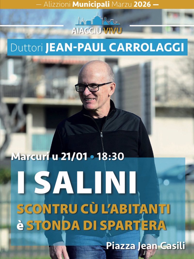 aiacciuvivu's tweet image. Ce mercredi 21 janvier, le Docteur Jean-Paul Carrolaggi et l’équipe d’Aiacciu Vivu viendront à votre rencontre, à partir de 18h30, à I Salini. 

🗓 Marcuri u 21 di ghjinnaghju 
🕕 À 6 ori è mezu di sera 
📍 Piazza Jean Casili

À truvà ci marcuri !