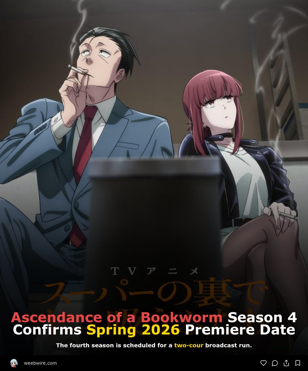 weeb_wire's tweet image. 🔗 weebwire.com/news/ascendanc…

#AscendanceofaBookworm #HonzukinoGekokujou #RyoushunoYoujo #WITStudio #Spring2026 #AnimeNews #BookwormSeason4