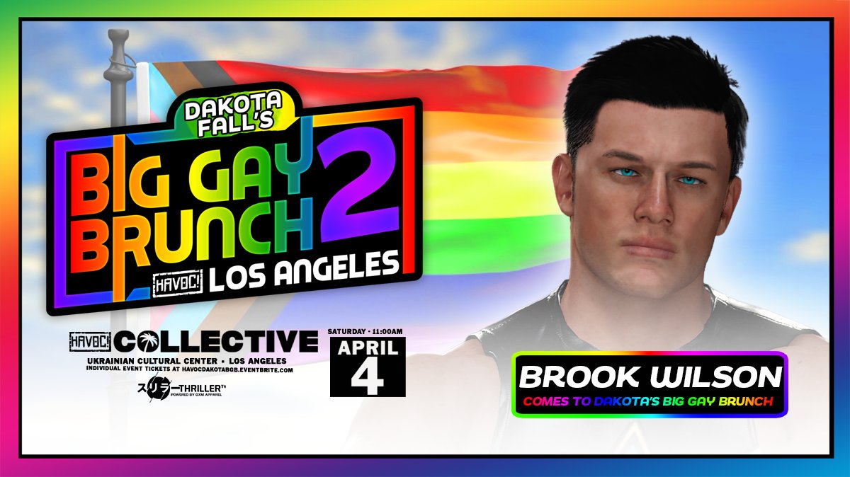 HavocPro2k's tweet image. *DAKOTA FALL'S BGB LA UPDATE*

The first 4 talents have been signed to compete at Dakota Fall's Big Gay Brunch in Los Angeles!

MIKE "MAGNUM" MAXWELL
KID MILLION
BROOK WILSON
KODI MOON

Tickets are On Sale NOW:
DakotaBGB26.eventbrite.com

Saturday, April 4th - 11AM
The UCC Los…