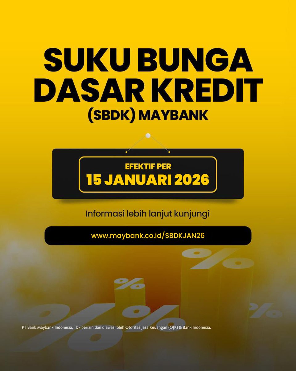 Informasi Suku Bunga Dasar Kredit (SBDK) yang efektif per tanggal 15 Januari 2026 dapat diakses pada website resmi Maybank Indonesia di

maybank.co.id/SBDKJAN26

#Maybank #MyBank #MaybankProductLifestyle #SBDK26