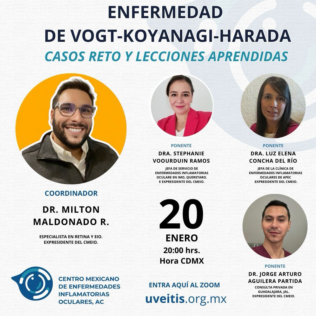 UveitisMX's tweet photo. 👁️ Sesión Mensual Centro Mexicano de Enfermedades Inflamatorias Oculares AC

Hora: 20 ene 2026 08:00 p. m. Ciudad de México
Únase a la reunión de Zoom

👉 https://t.co/I00bLKdWLw https://t.co/h2EA7BMQCD