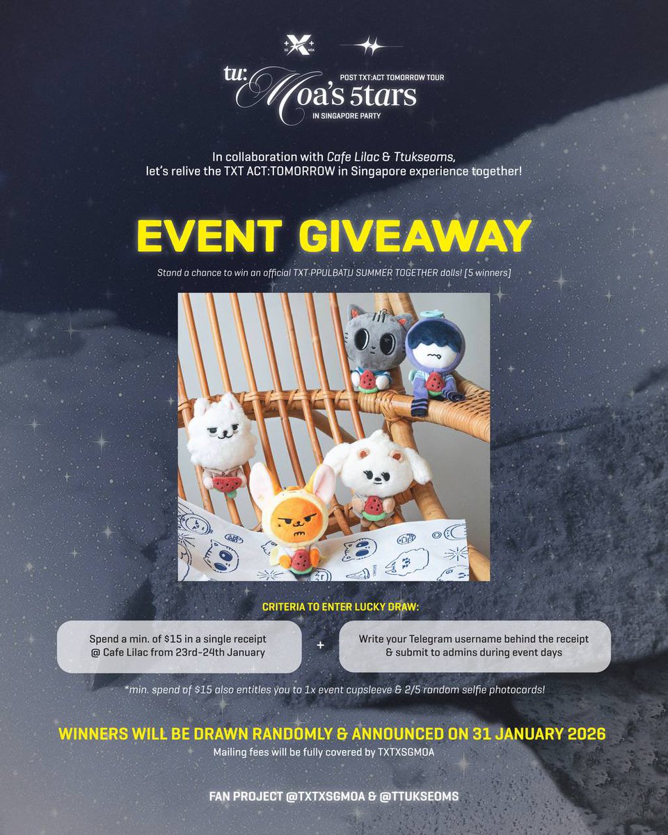 TXTxSGMOA's tweet photo. #TXTinSG #txt_in_singapore
 Following the voice of the stars,
You and I singing together.
˙⋆
✮⋆˙
23 - 24 January
Cafe Lilac

.𖥔 ݁ ˖ִ ࣪⚝₊ ⊹˚ https://t.co/SBBMXLKKdb