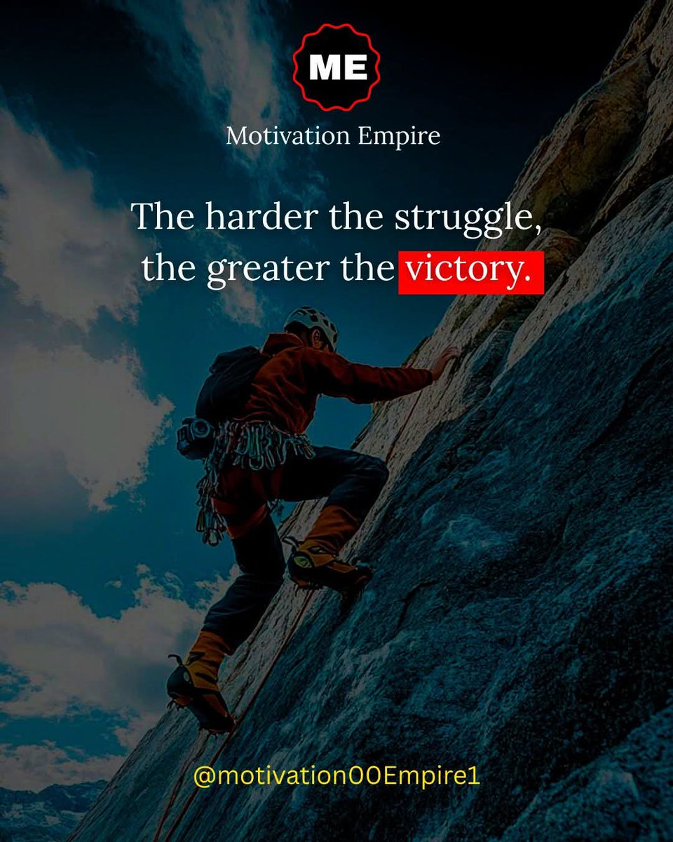 Motivation18413's tweet photo. The harder the struggle, the greater the victory.

#Struggle #Motivation #NeverGiveUp #Success https://t.co/u4BKjAxar2