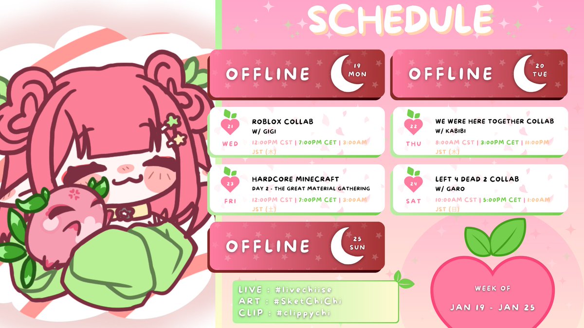 🌸🍑weekly schedule  |  01/19 - 01/25 🔪💢

🖍 art by me !!

LIVE : #livechiise
ART : #SketChiChi
MEMES : #chigullaugh
CLIPS : #clippychi