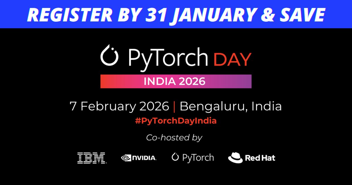 PyTorch's tweet image. 🎯 Secure your spot at early bird rates! #PyTorchDayIndia is going live 7 February in Bengaluru. Dive deep into #PyTorch with industry experts, cutting-edge demos &amp;amp; real-world #AI applications. Limited early bird pricing available until 31 January ➡️ hubs.la/Q03_bJhM0