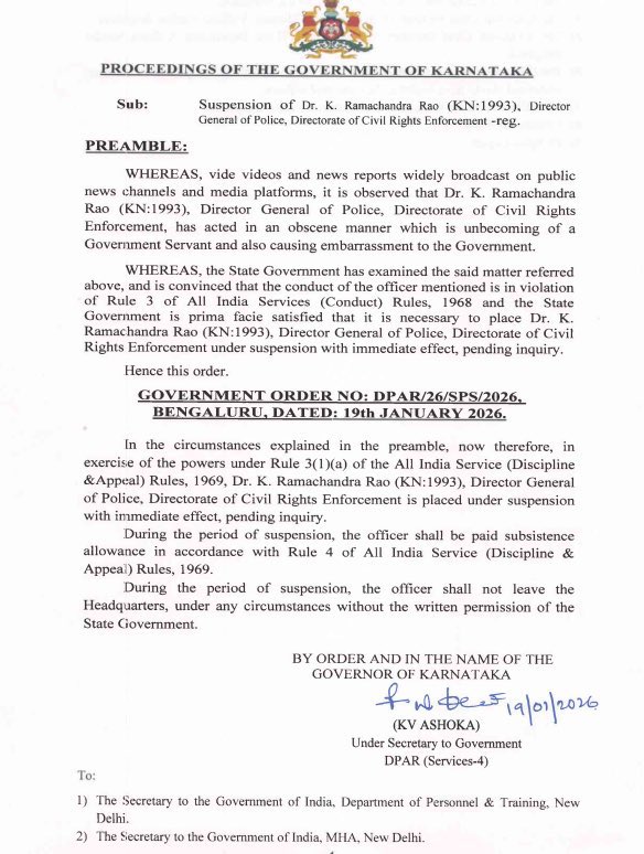 कर्नाटक सरकार ने सिविल राइट्स एनफोर्समेंट के DGP, 1993 बैच के कर्नाटक कैडर के IPS अधिकारी डॉ. के. रामचंद्र राव को उनका आपत्तिजनक वीडियो वायरल होने के बाद तुरंत प्रभाव से सस्पेंड कर दिया है।