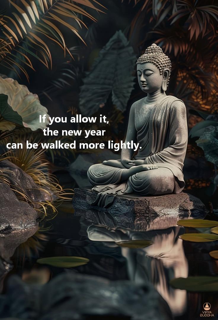 VIRYABUDDHA's tweet image. If you allow it, the new year can be walked more lightly.
#GentleProgress #SlowStart #ZenLiving #MindfulYear #ViryaBuddha
viryabuddha.com