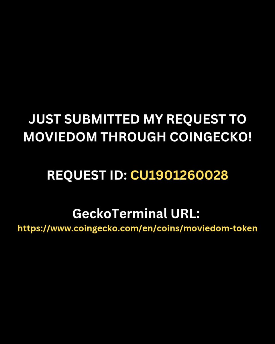 moviedom_io's tweet photo. Just submitted my MovieDOM token ($MDOM) listing request to CoinGecko! Request ID: CU1901260028 Excited for the next milestoneโlet's get MDOM on the map!
Request ID: CU1901260028
GeckoTerminal URL: https://t.co/s9j32qYTRZ
#MovieDOM #Crypto #MDOM https://t.co/H9Ir7rggG1