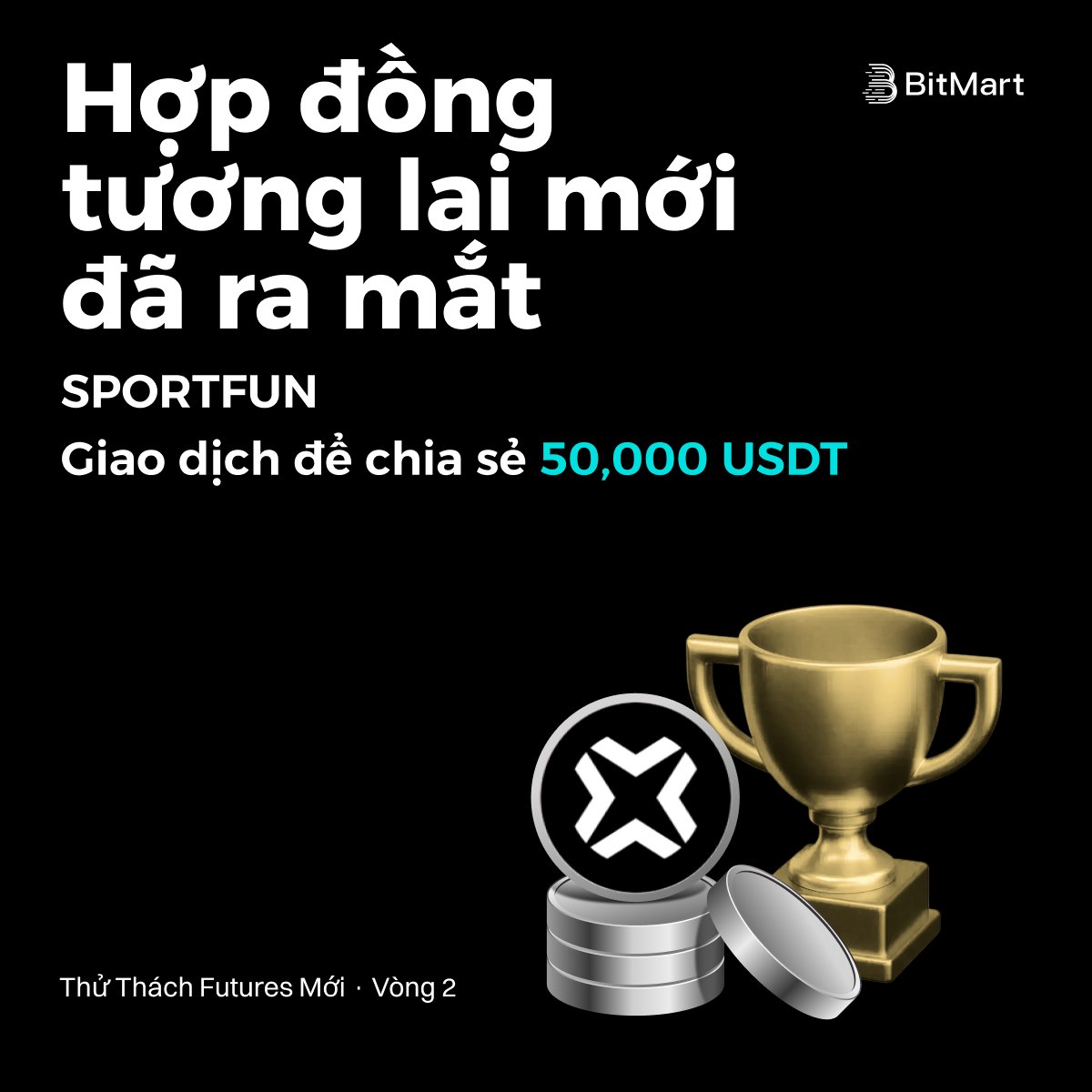 BitMart_VN's tweet image. 🔥 #SPORTFUN Futures Mới Ra Mắt trên BitMart

🎁 Giao Dịch &amp;amp; Chia Sẻ 50,000 USDT

⏰ Hạn cuối: 22:59, 27/01/2026 (giờ VN)

👉 Tham gia ngay: bitmart.com/activity/futur…