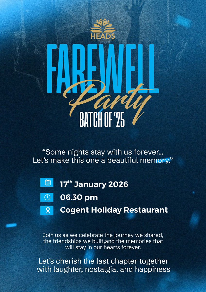 HeadsCircle's tweet photo. A graceful goodbye to a beautiful chapter

Farewell party of 2025 A/L students will be taken place tomorrow, 17th of January 2026 at Cogent Holiday Restaurant. 

As they move forward into new chapters, may this night remind them that some connections remain timeless.

#farewell https://t.co/KECHi8Vdpm