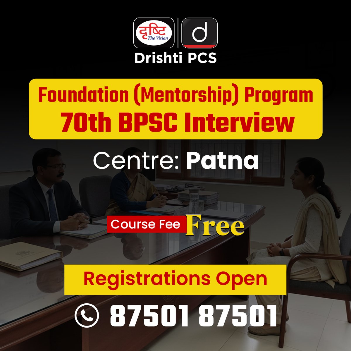 DrishtiPCS's tweet photo. Prepare for the 70th BPSC Interview with structured guidance.
Foundation (Mentorship) Program
📍 Centre: Patna
🎓 Course Fee: Free
📝 Registrations Open

#BPSC #70thBPSC #BPSCInterview #BPSCPreparation #DrishtiPCS #MentorshipProgram #InterviewPreparation #CivilServices #Patna #DrishtiPCS