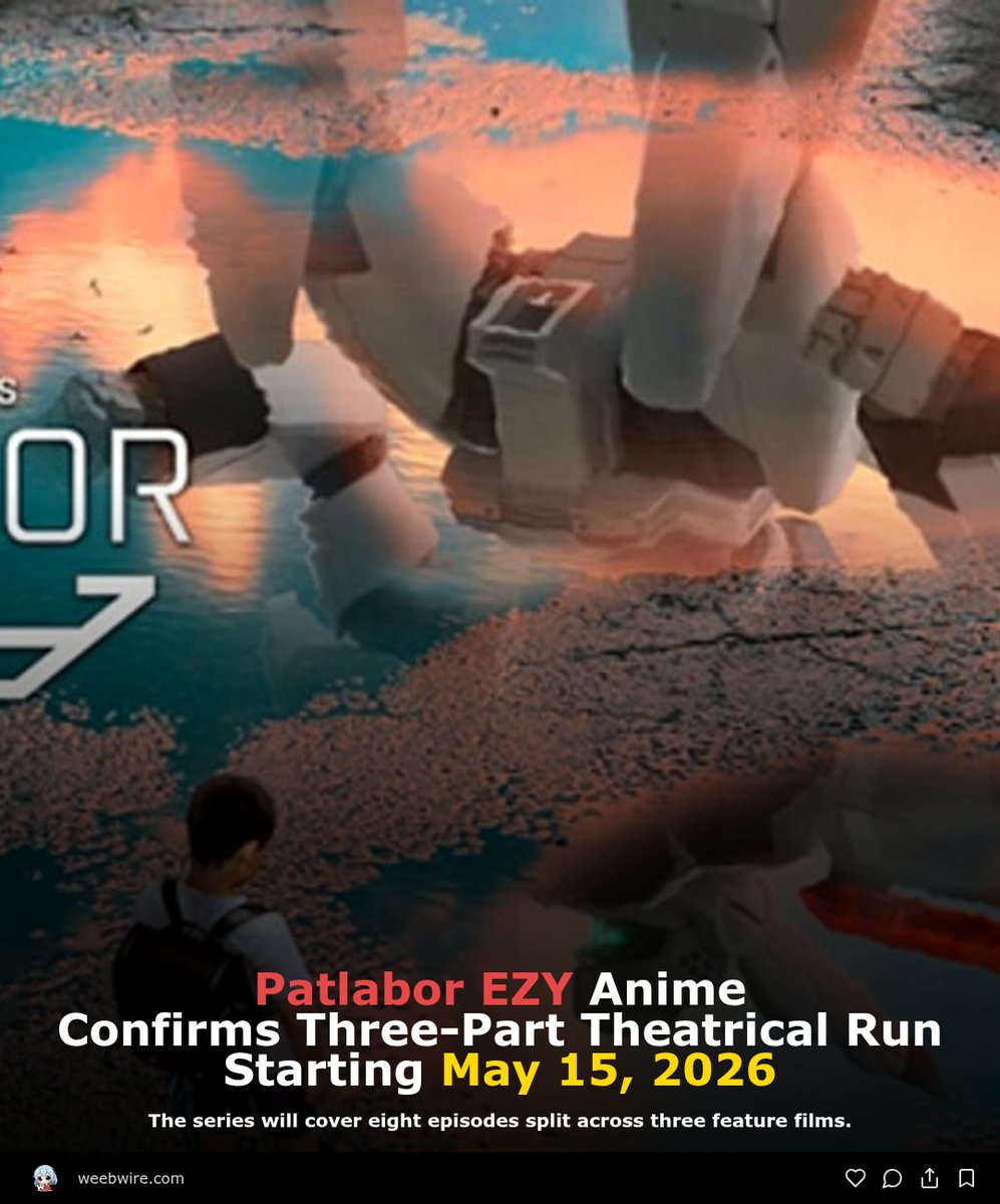weeb_wire's tweet image. 🔗 weebwire.com/news/patlabor-…

#PatlaborEZY #Patlabor #mecha #anime2026 #YutakaIzubuchi