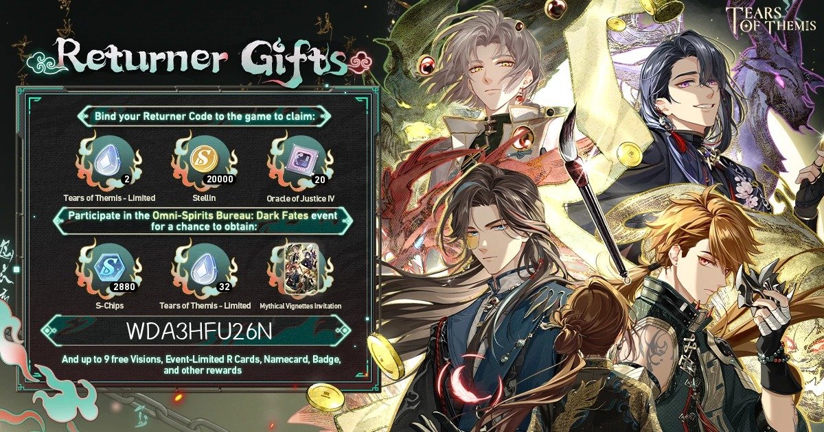 #TearsOfThemis 
has prepared a Returner Gift for you! Come back and join the Special Event! Bind my Returner Code  [WDA3HFU26N] to claim your rewards! Download Link: hoyo.link/081qBBAd