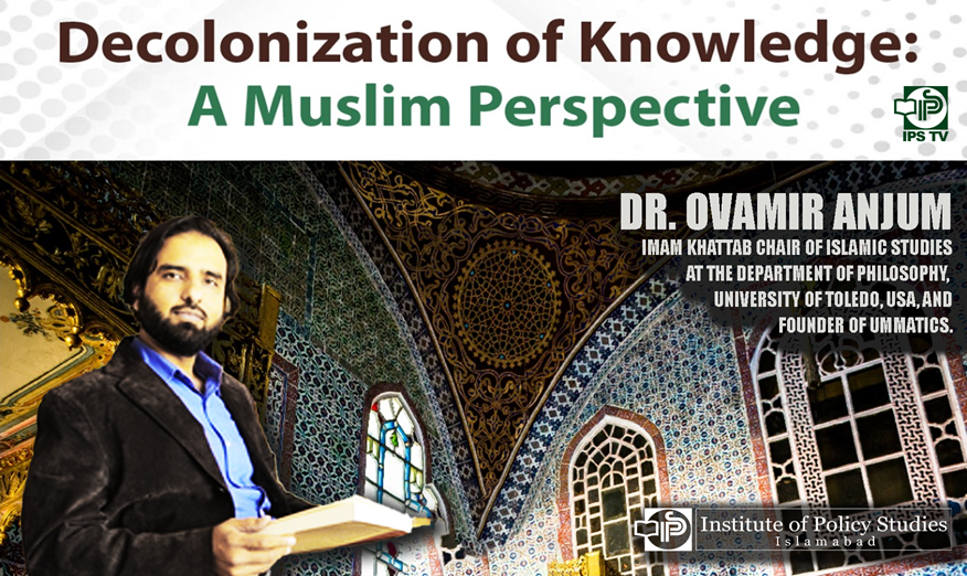 IPS_1979's tweet photo. Decolonization of Knowledge: A Muslim Perspective
- Dr. Ovamir Anjum (USA)
#DecolonizationOfKnowledge #Decolonization #Muslims #MuslimPerspective #OvamirAnjum #DrOvamirAnjum #IslamicThought #MuslimThought https://t.co/QABXXg2lh1