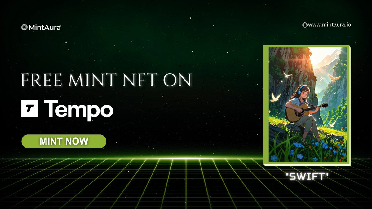 Mint Free Nft on Tempo Testnet  

🔗 Swift 🎶: mintaura.io/swift

Retweet &amp; Comment Wallet Address 🎁