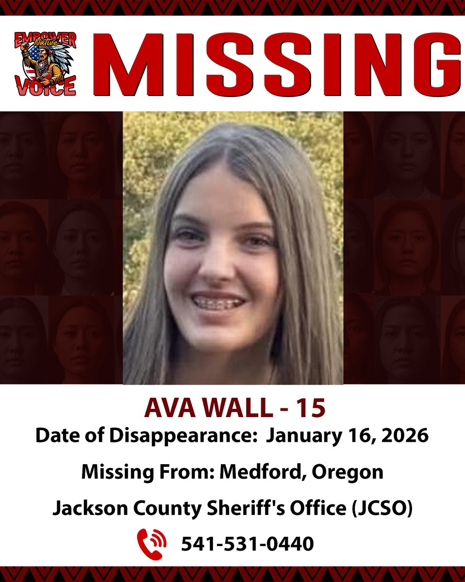 EmpowerNative's tweet image. 🚨 MISSING PERSON ALERT - AVA WALL 🚨

If you have any information, please contact:
📞 Jackson County Sheriff's Office (JCSO): 541-531-0440
📞 24-Hour Call Center: 1-800-843-5678

#EmpowerNativeVoice #ShareYourVoice #MissingPerson #BringThemHomeNow