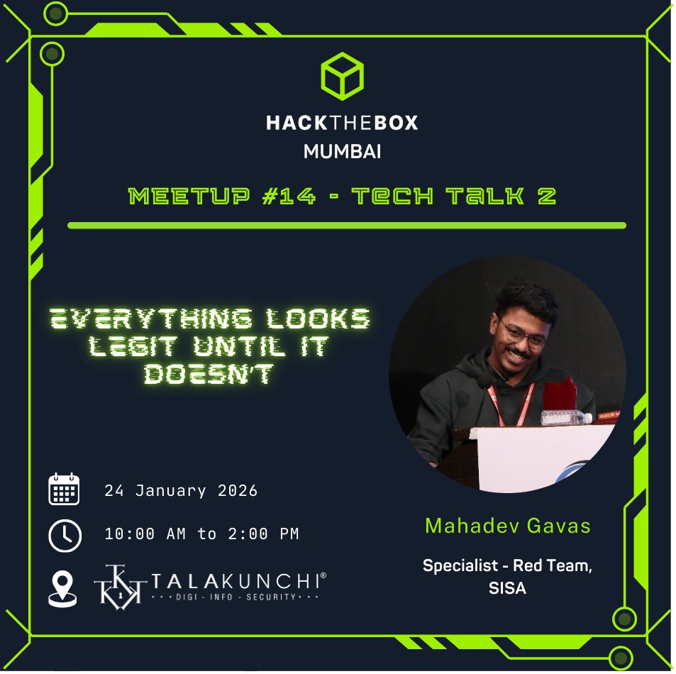 🚨 Hack The Box Mumbai Meetup #14! 🚨 

📅 Date: Saturday, January 24, 2026
🕒 Time: 10:00 AM - 2:00 PM IST
📍 Venue: TalaKunchi Networks Pvt Ltd, Andheri
(lnkd.in/dX4aYUds)

Registration Link: meetup.com/hack-the-box-m…

#hacktheboxmeetup #cybersecurity #redteaming