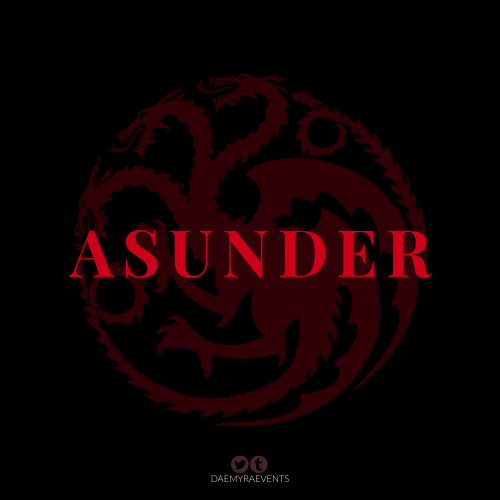 DAEMYRAEVENTS's tweet photo. Weekly word prompt
18.  Asunder https://t.co/CSJwc20yO6