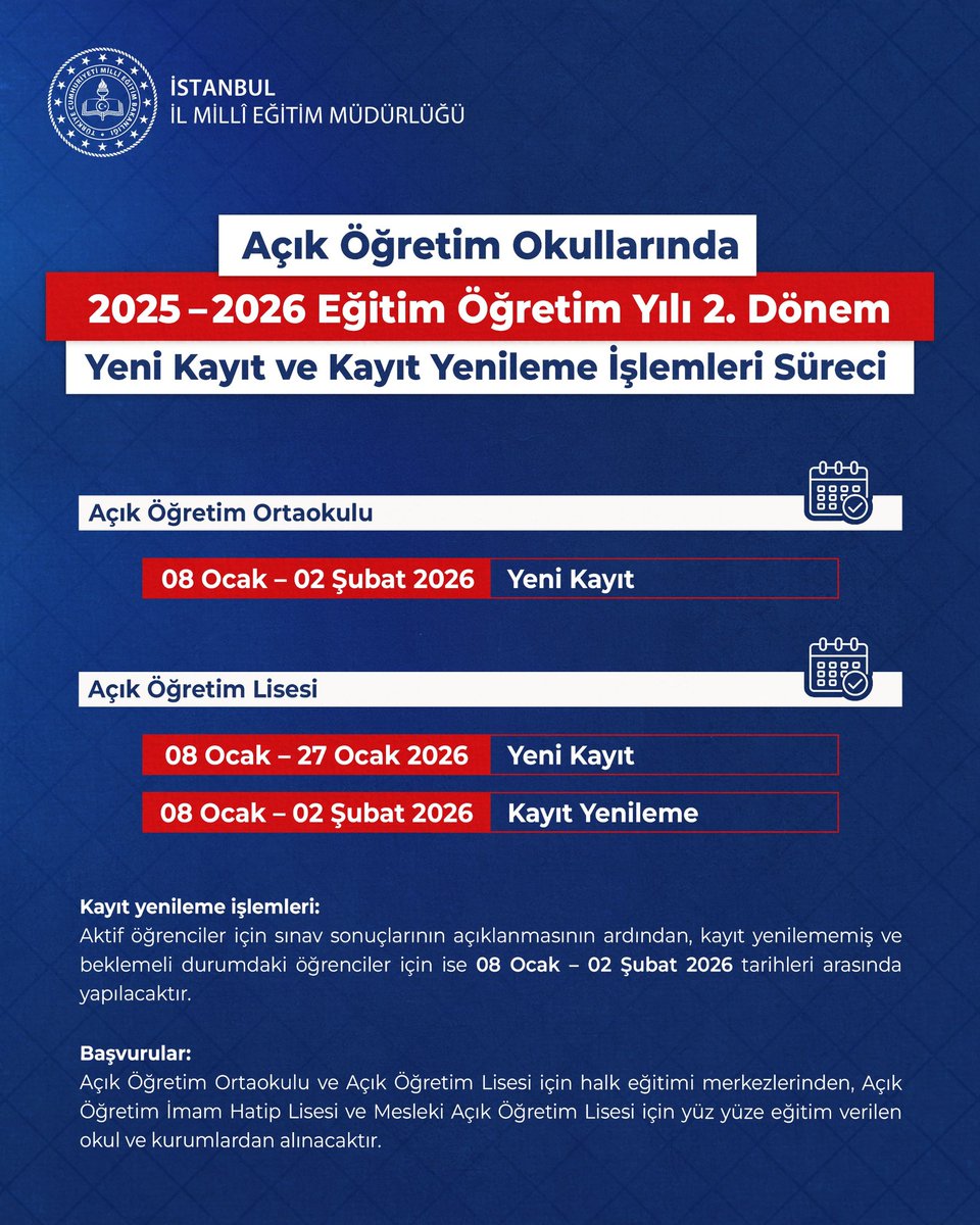 🔷 Açık Öğretim Okullarında, 2025-2026 Eğitim Öğretim Yılı 2. Dönem yeni kayıt ve kayıt yenileme süreci devam ediyor. 

📍 Başvurular; Açık Öğretim Ortaokulu ve Açık Öğretim Lisesi için halk eğitimi merkezlerinden, Açık Öğretim İmam Hatip Lisesi ve Mesleki Açık Öğretim Lisesi