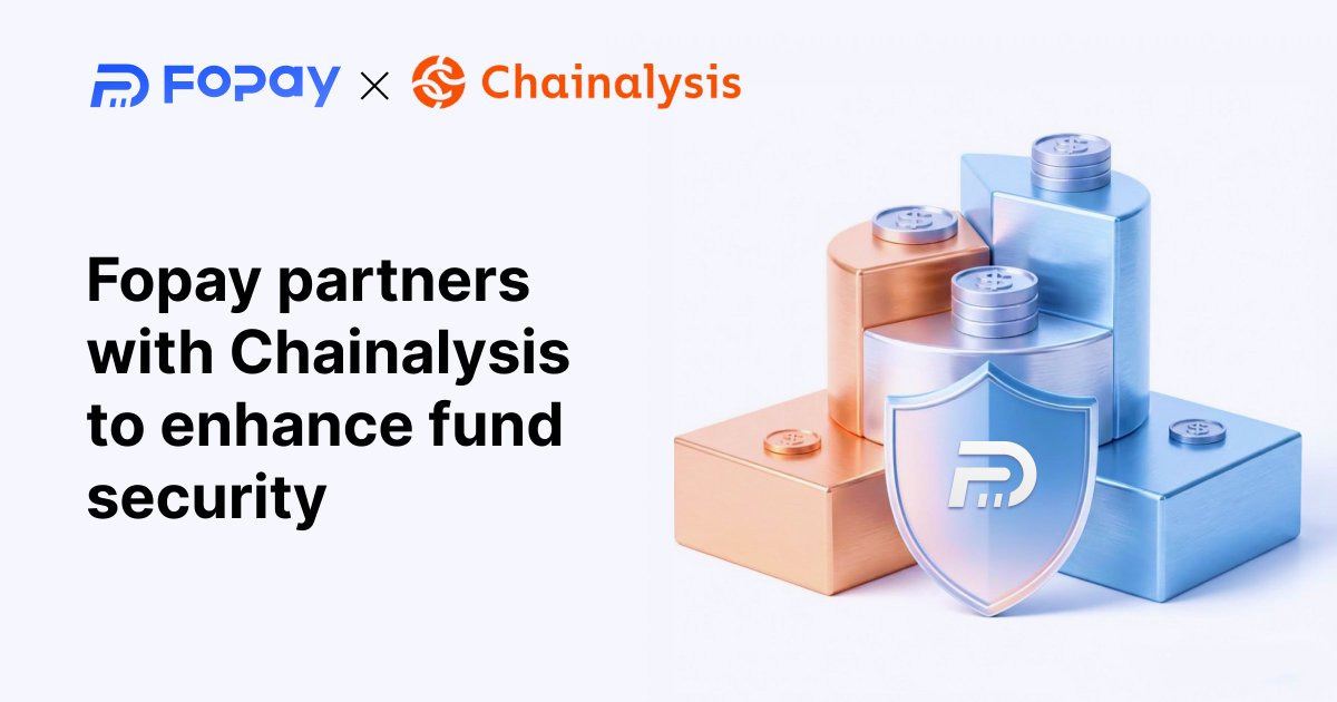 FoPay 🤝 Chainalysis 

By working together with Chainalysis, a leading on-chain risk detection and blockchain analytics provider, FoPay enhances transaction monitoring to better safeguard user assets. 🔐

👉 Download FoPay: fopayglobal.com/app-download
👉 Join our community: