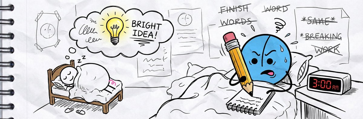 why is the best time to think of things always when you cant write them down. like in a situation. or half asleep. brain timing is terrible