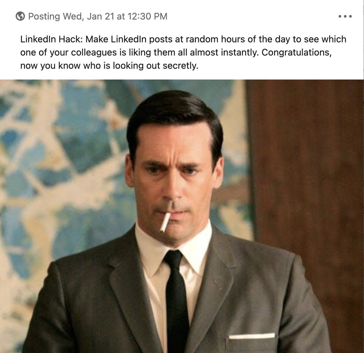 New hobby is to make the silliest posts on LinkedIn and act like one of their own👍