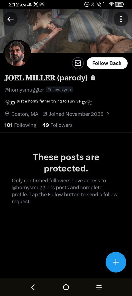 [[Why do the horny weird people follow ME.

1. ELLIE MAY AS WELL BE JOELS DAUGHTER 

2. SHE'S A FUCKING LESBIAN.

3. FUCK O F F . I MAY BE 18+, MDNI BUT I DON'T WRITE SMUT.