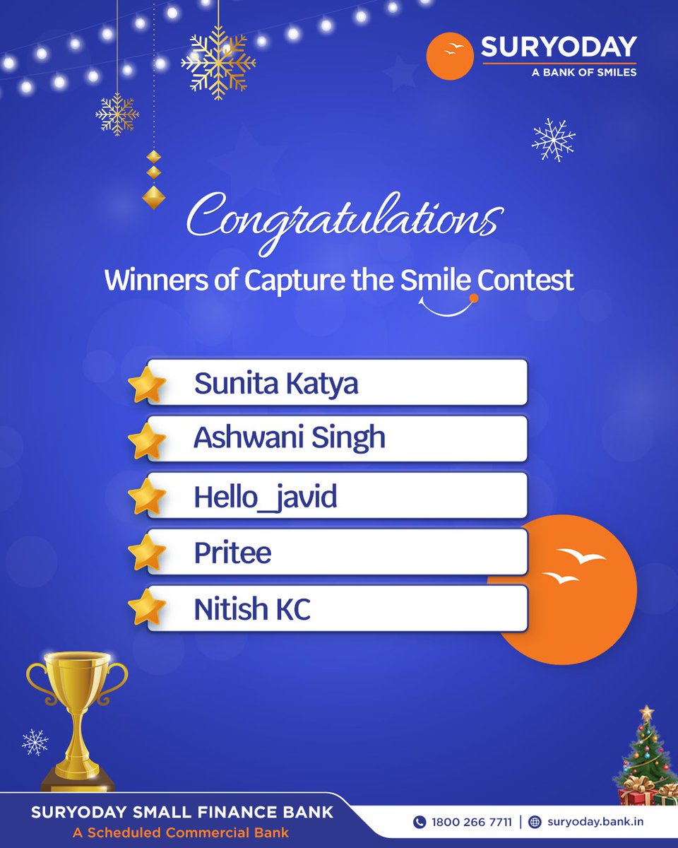 SuryodayBank's tweet photo. Congratulations to all the winners of the Capture the Smile contest!
Kindly DM / Inbox us your email ID to receive your prize. We look forward to seeing your participation in our upcoming contests and spreading more smiles!
#contestwinners #christmascontest #bankofsmiles https://t.co/eEdD7z57bn