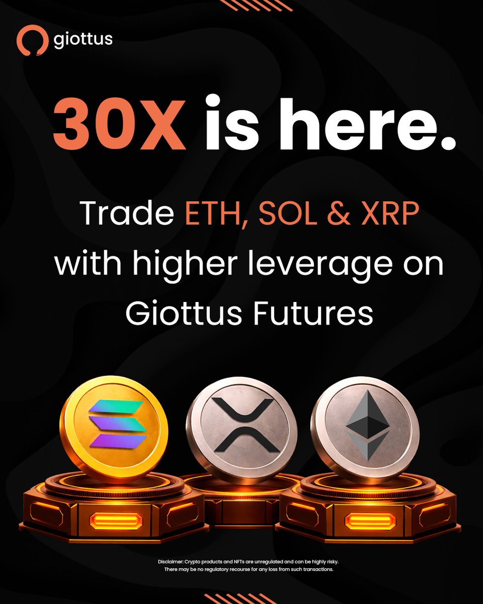 More leverage. More flexibility. 30x on $ETH, $SOL & $XRP is now live on  Giottus Futures. Stay updated 👇 https://t.co/J83iCkG4gA #GiottusFutures  #Bitcoin #Ethereum #Solana #XRP