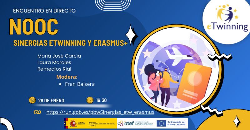💻 Webinar en directo: Sinergias eTwinning y Erasmus+
⚙️Cómo conectar ambos programas, reforzar la colaboración entre centros y dar continuidad a los proyectos

🗓 29/01/2026 · 🕓 16:30
Con M.ª J. García, L. Morales y R. Rial. Modera Fran Balsera

🔗 run.gob.es/draSinergiaset…