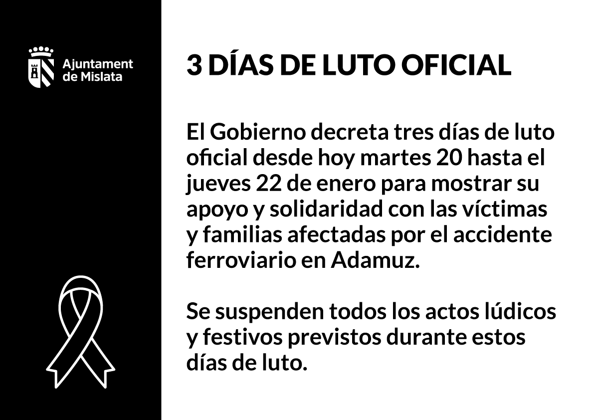 ⚫️El Gobierno decreta 3 días de luto oficial desde hoy martes 20 hasta jueves 22 de enero para mostrar su apoyo y solidaridad con las víctimas y familias afectadas por el accidente ferroviario en Adamuz.

Se suspenden todos los actos lúdicos y festivos previstos.