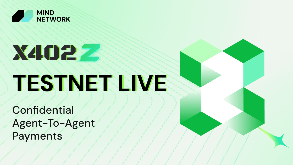 x402z Testnet is now live. 🟢

We are bringing privacy to the AI Economy.
Agents can now transact without revealing their intent.

1️⃣Connect Your Wallet

2️⃣Convert Confidential Tokens

3️⃣Trigger Agent Payment

Try it here: x402z.mindnetwork.xyz