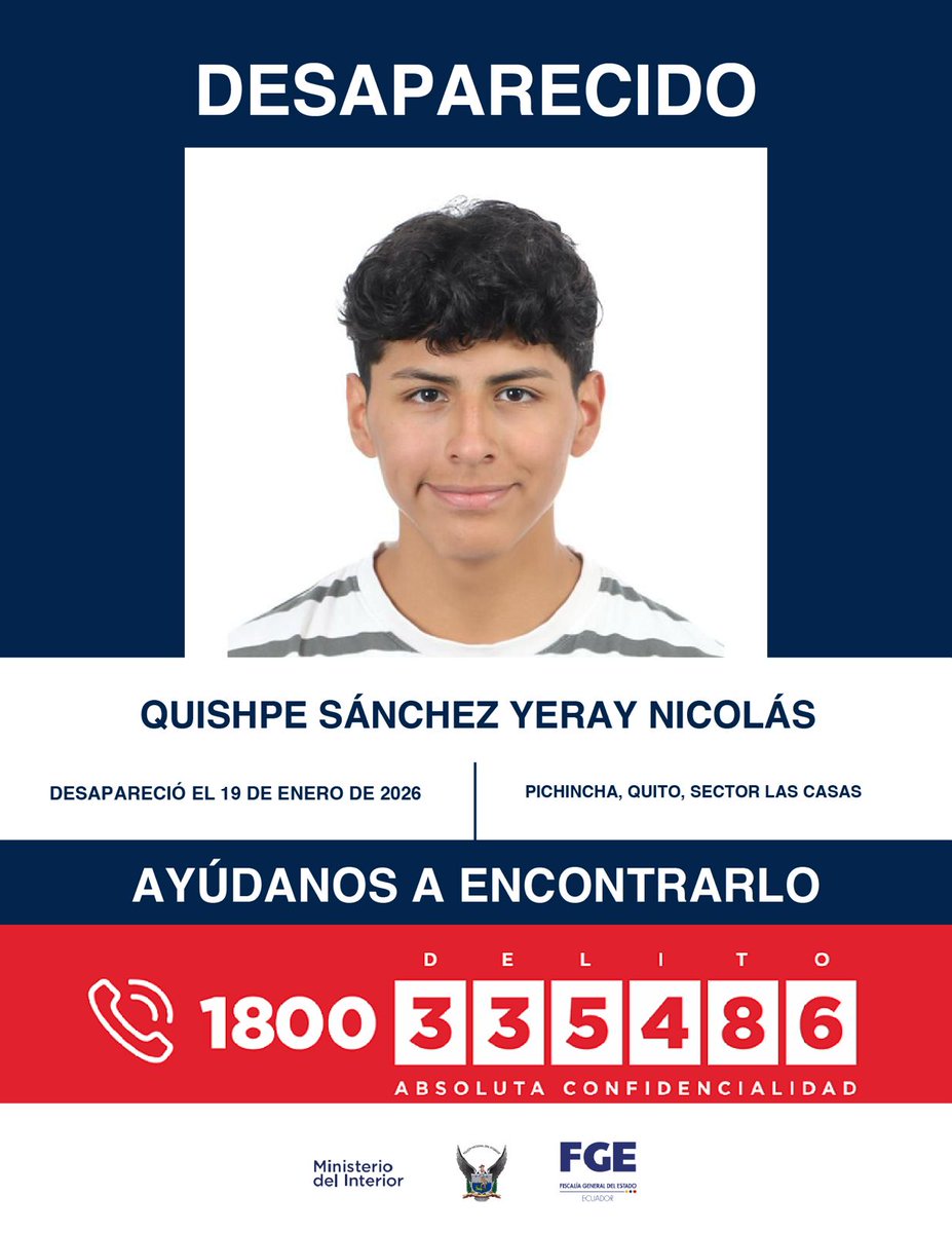 FiscaliaEcuador's tweet image. #DesaparecidosEcuador | #Pichincha: si tienes información sobre la ubicación de Yeray Nicolás Quishpe Sánchez, comunícate de inmediato con las autoridades. Fue visto por última vez el 19 de enero de 2026 en el sector de #LasCasas, norte de #Quito.