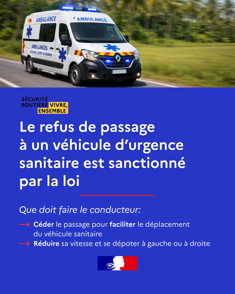 Sécurité routière | Les véhicules d’urgence sanitaire — ambulances, SMUR et SAMU — sont des véhicules prioritaires lorsque leur gyrophare bleu et leur sirène à deux tons sont activés.