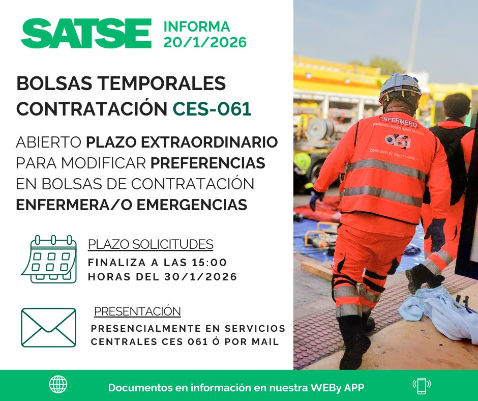 🚑#SATSE Informa CES #061 abre plazo extraordinario para modificar preferencias en las bolsas de contratación temporal
📩Solicitudes presenciales o por mail
🗓️Hasta las 15 horas del 30/1/26
✅Entrada en vigor 12/2/26
🔗Más información y modelo solicitud: andalucia.satse.es/w/preferencias…