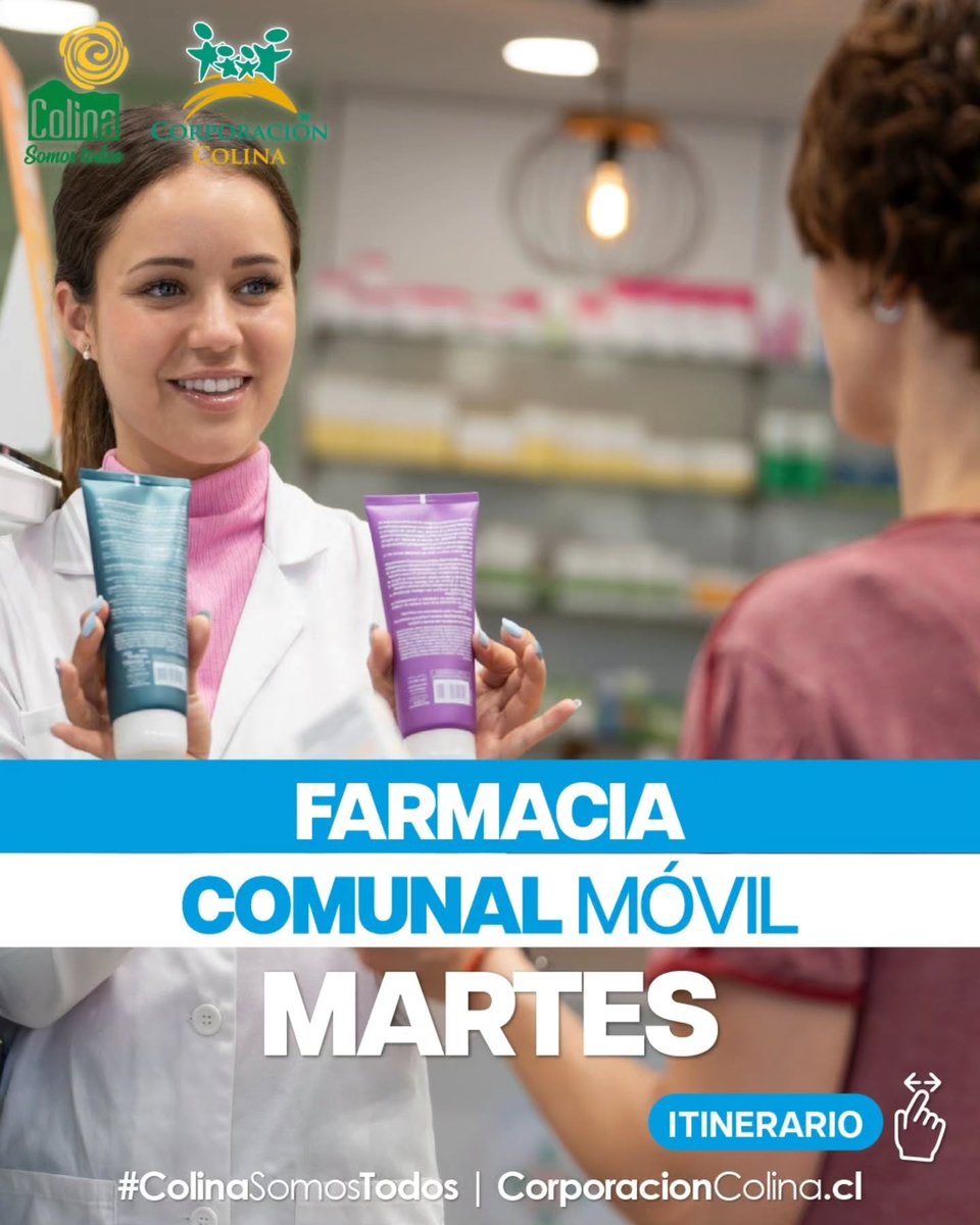 CorpColina's tweet image. 𝗙𝗔𝗥𝗠𝗔𝗖𝗜𝗔 𝗖𝗢𝗠𝗨𝗡𝗔𝗟 𝗠𝗢́𝗩𝗜𝗟 | 𝗠𝗔𝗥𝗧𝗘𝗦
La Corporación Municipal de Desarrollo Social de Colina informa a la comunidad el itinerario de las Farmacias Comunales Móviles para este martes @MuniColina