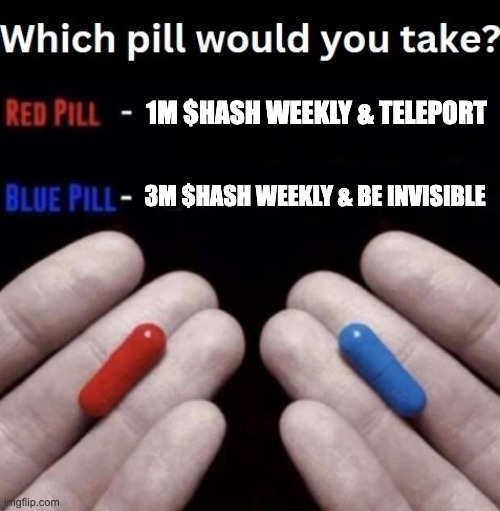 HashedSolana's tweet image. Which pill would you take? 
If none, what's your option? 

(jokes about the green pill are encouraged)