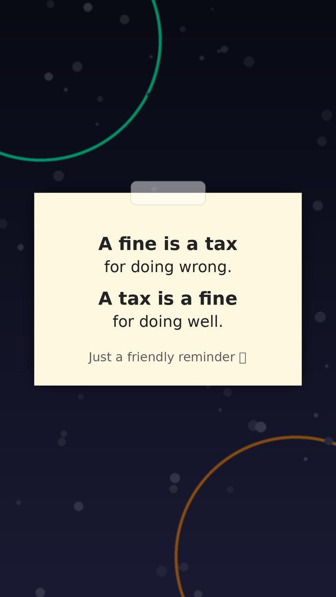 A fine is a tax for doing wrong. A tax is a fine for doing well.

Happy Tuesday everyone! 👊