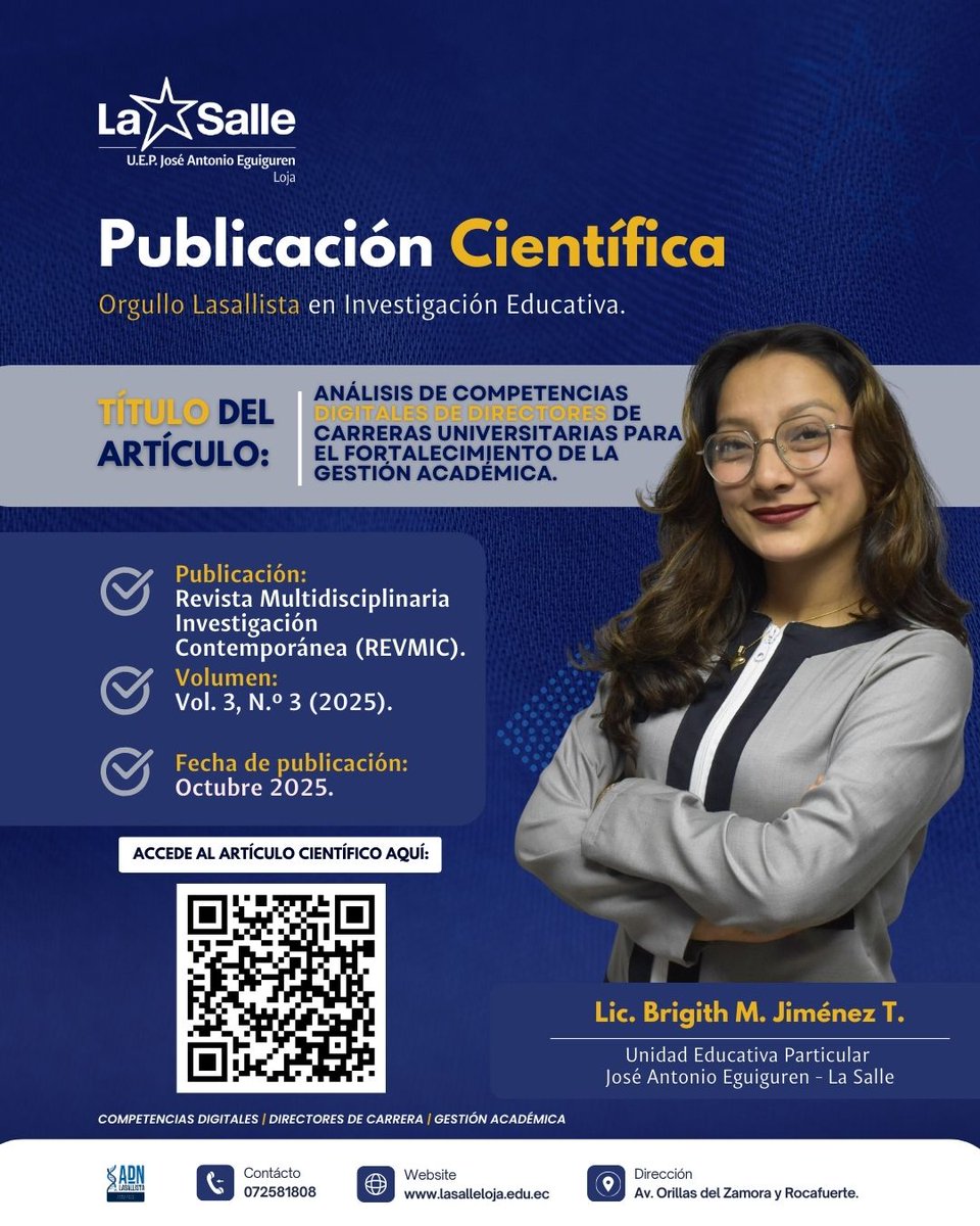 Felicitamos a nuestra docente Brigith Magdalena Jiménez Tillaguango por la publicación de su artículo científico, un logro que fortalece la investigación y la calidad académica de nuestra institución.
 Orgullo lasallista en investigación educativa.
🔗 doi.org/10.58995/redli…