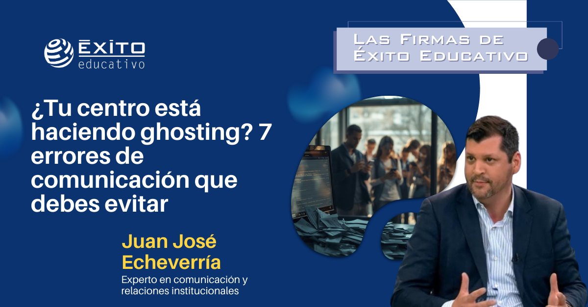 Exito_Educativo's tweet photo. ✍️FIRMAS. ¿Tu centro está haciendo ghosting? Juanjo Echeverría explora cómo evitar silencios prolongados y mejorar la interacción educativa.

🔗 https://t.co/wG7EBNzXT6

#LasFirmasDeÉxitoEducativo #RelacionesInstitucionales #ConfianzaEducativa #GhostingEducativo https://t.co/pU1brqWLRp