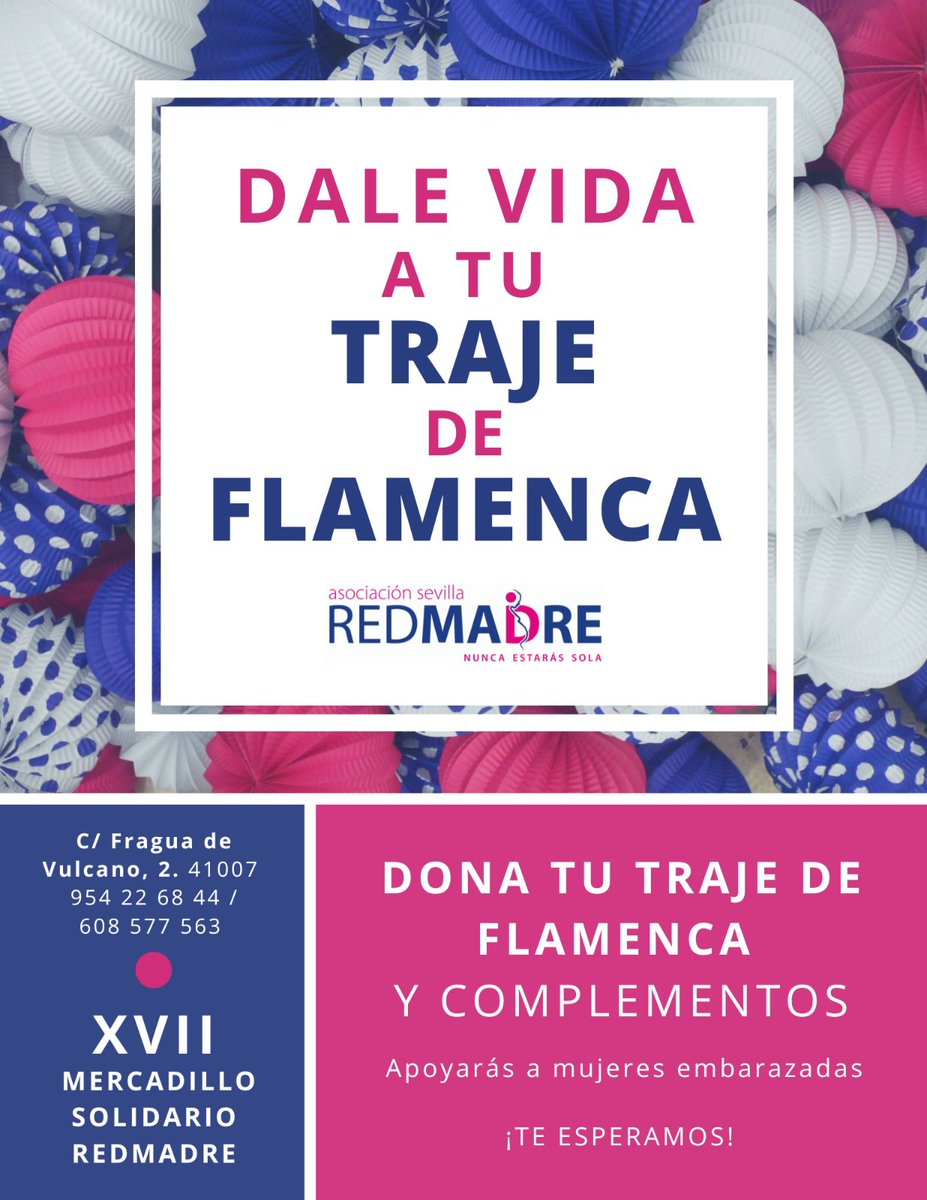 📣Difusión solidaria
¿Tienes trajes o complementos de flamenca que no utilizas? Es una buena oportunidad para darles una 2ª vida
<a href="/SerMadreSevilla/">Ser Madre en Sevilla</a> organiza su
XVII Mercadillo Solidario de Trajes de Flamenca y Complementos, para apoyar a embarazadas y madres recientes en dificultad