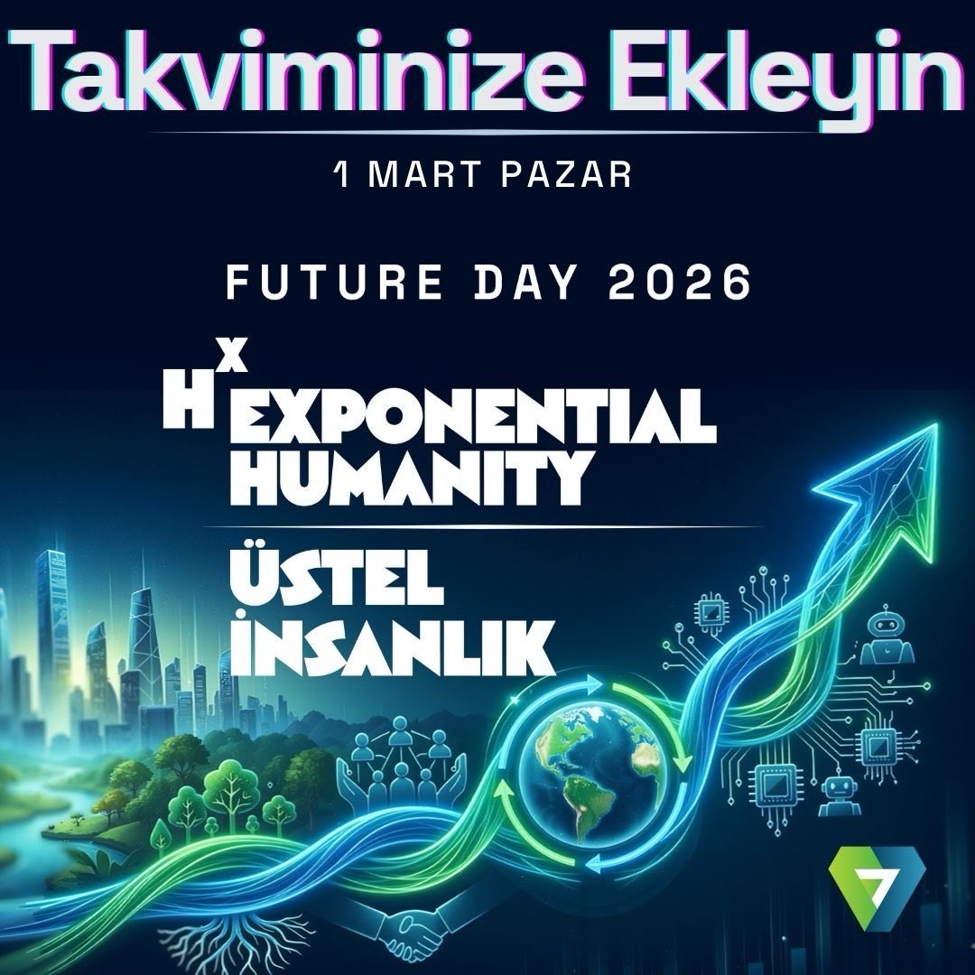 Fütüristler Derneği olarak, tüm dünyayla birlikte 1 Mart’ta kutladığımız Gelecek Günü’nü bu yıl
“Exponential Humanity | Üstel İnsanlık” temasıyla gerçekleştiriyoruz.

📅 1 Mart 2026, Pazar
Geleceği birlikte düşünmek, tartışmak ve tasarlamak için buluşuyoruz.