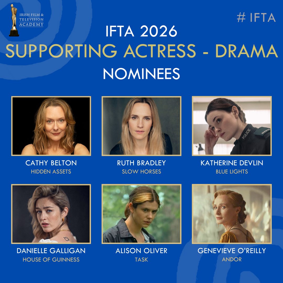 IFTA's tweet photo. The IFTA nominations for SUPPORTING ACTRESS - DRAMA are...

✨Cathy Belton - Hidden Assets
✨Ruth Bradley - Slow Horses
✨Katherine Devlin - Blue Lights
✨Danielle Galligan - House of Guinness
✨Alison Oliver - Task
✨Genevieve O'Reilly - Andor

#IFTA https://t.co/qDeBE0ekBa