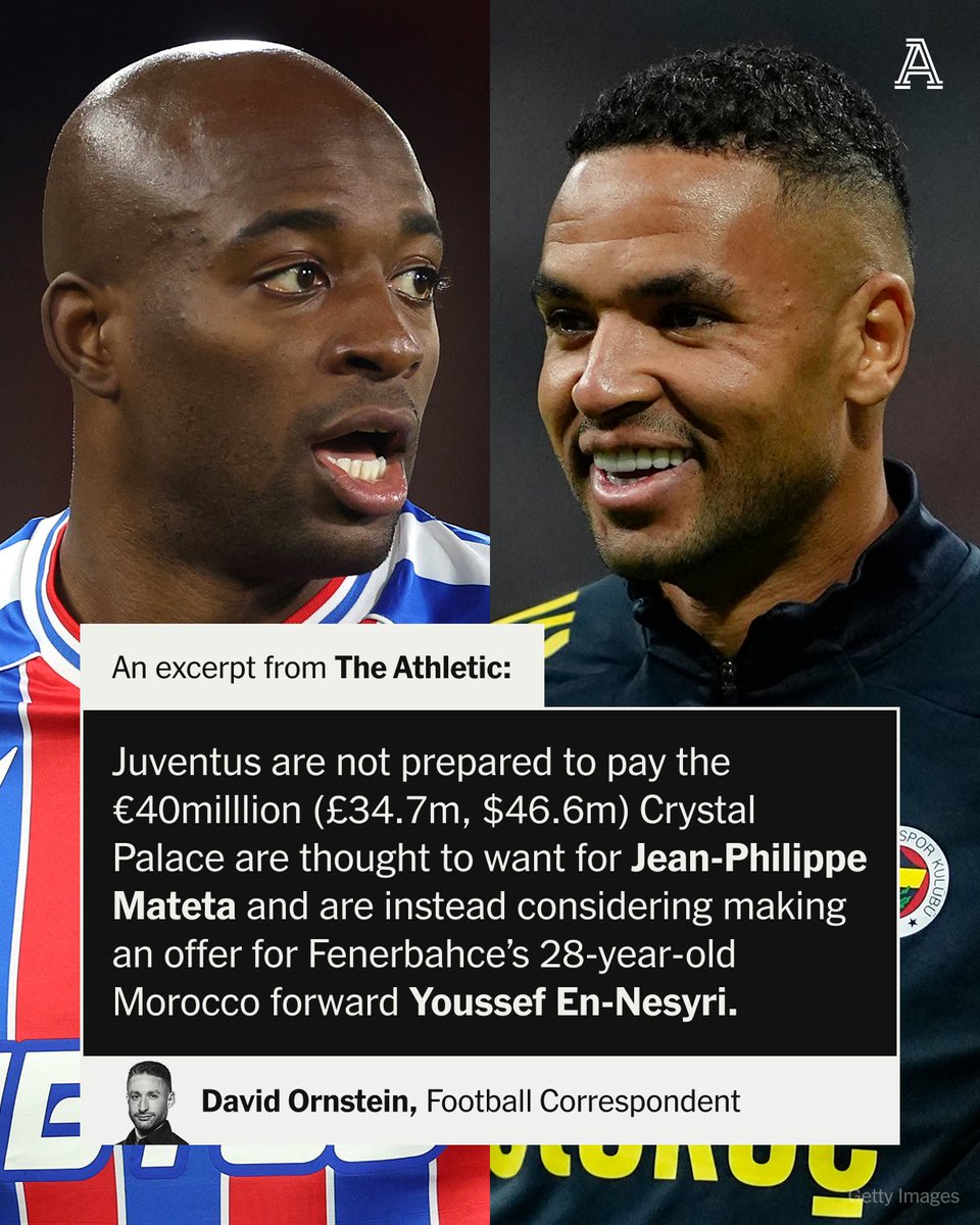 TheAthleticFC's tweet photo. Juventus have moved on from Crystal Palace’s Jean-Philippe Mateta as they pursue a new striker, with Youssef En-Nesyri under consideration.

@David_Ornstein has more in the Transfer DealSheet...

https://t.co/6V7iB7uP4Y https://t.co/NtAsMQYLfG