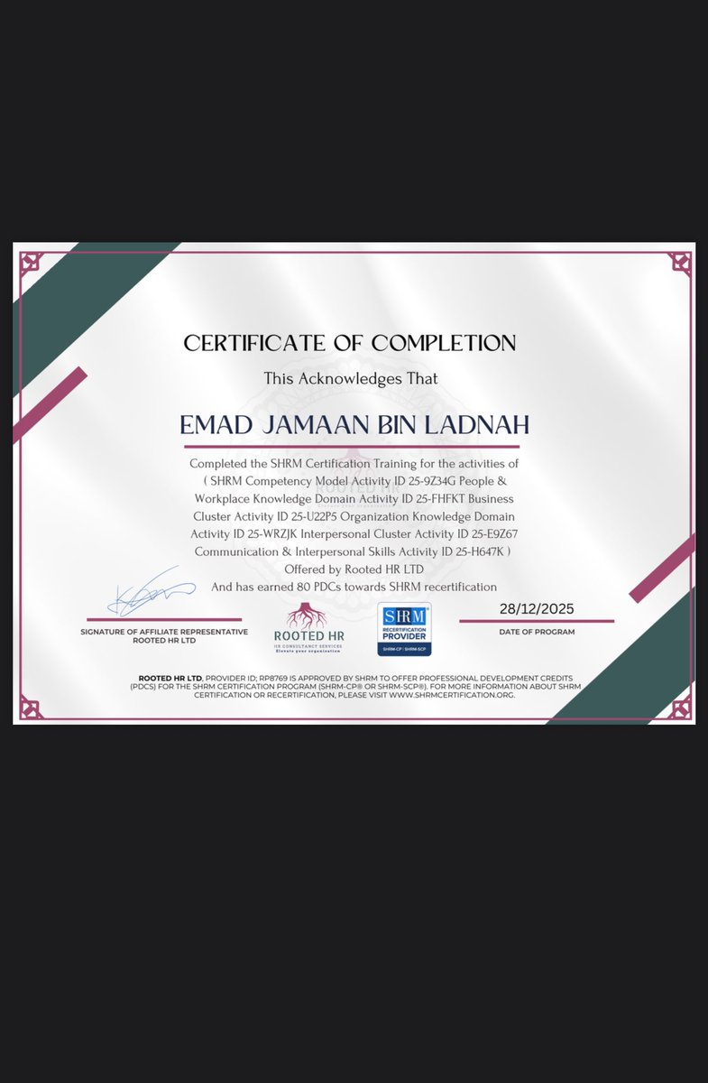 binladnah's tweet image. سعيد بحصولي على شهادة  #SHRM @SHRM في إدارة الموارد البشرية والتي تمثل محطة مهمة في مسيرتي المهنية لتعزيز ممارسات الموارد البشرية المؤسسية وتطوير بيئة العمل والارتقاء بثقافة الأداء وبناء رأس مال بشري مستدام يخدم تطلعات المنظمات والكوادر الوطنية بكل فخر واعتزاز .
