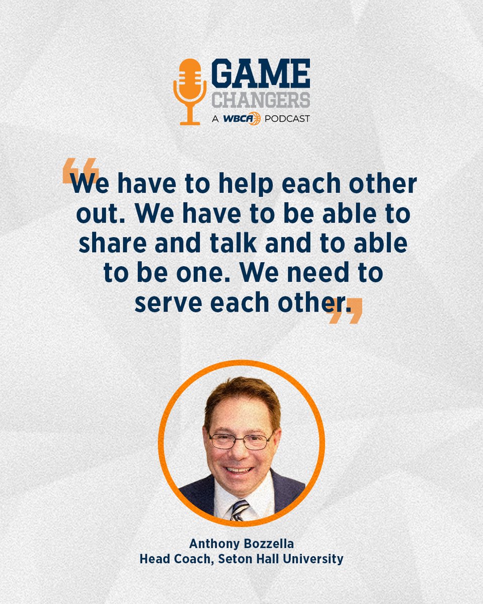 WBCA1981's tweet photo. “We have to help each other out.”

@SHUWBB's @TonyBozzella joins the #WBCA Game Changers Podcast to talk program building, leadership, and serving the game beyond the court.

Listen: https://t.co/gNTofbAiPa https://t.co/Fwm66zum53