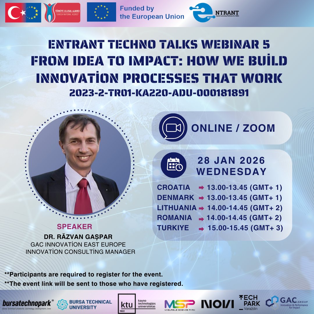 ENTRANTproject's tweet photo. 🚀Join Techno Talks Webinar 5!
 Dr. Răzvan GAȘPAR (GAC Innovation East Europe) will dive into how companies can design and implement robust innovation systems 
🗓 28 Jan 2026 | Online | EN
 👉Register: https://t.co/Vwd2p0fW2O
#ENTRANT #TechnoTalks #Webinar #Innovation https://t.co/JHWC42qbZL