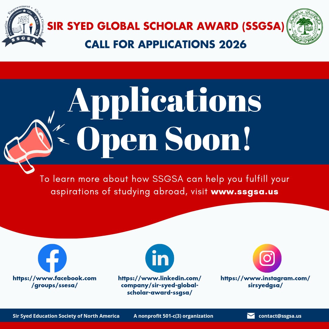 SirSyedGSA's tweet photo. The Sir Syed Global Scholar Award (SSGSA) is pleased to announce that applications for the 2026 cycle will open soon!

🔔 Stay tuned for application dates and guidelines.
🌐 Learn more: https://t.co/nujaKIvv2U

Follow us on Facebook, LinkedIn, and Instagram for updates. https://t.co/vciSmSep8F